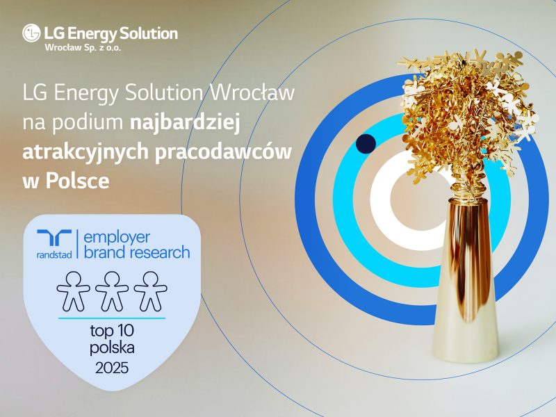 LG Energy Solution Wrocław na podium najbardziej atrakcyjnych pracodawców w Polsce